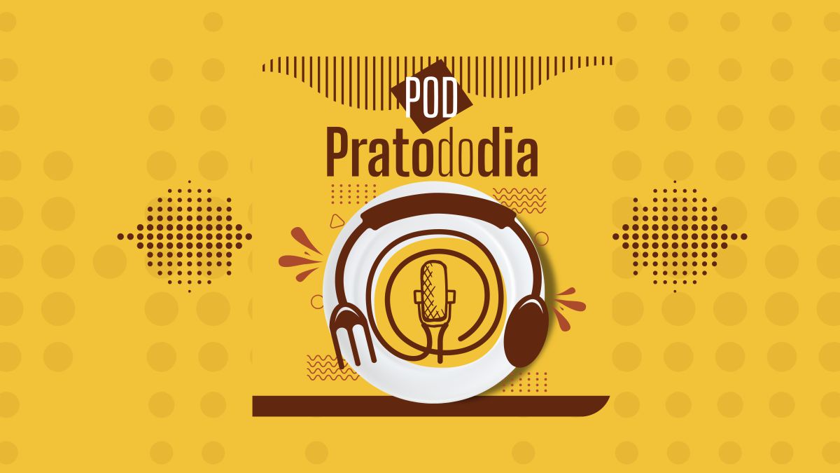 Capa do podcast [Prato do Dia #63] Impactos e desafios no consumo dos alimentos ultraprocessados, com Renata Galvão de Campos Cintra