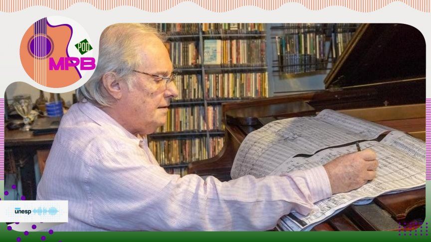 Capa do podcast Francis Hime: Uma obra repleta de brasilidade e emoções
