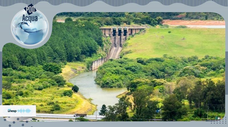 Capa do podcast Baixos índices nos reservatórios sinalizam crise hídrica intensa no Estado de São Paulo, alerta docente da Unesp